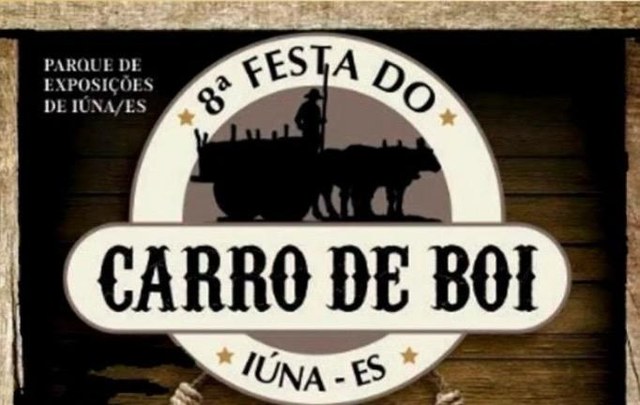 8ª Festa do Carro de Boi — Iúna/ES